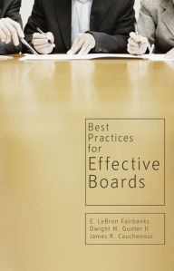 Title: Best Practices for Effective Boards, Author: E. LeBron Fairbanks