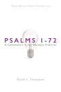 NBBC, Psalms 1-72: A Commentary in the Wesleyan Tradition