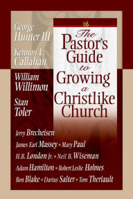 Title: Pastor's Guide to Growing a Christlike Church, Author: Beacon Hill Press