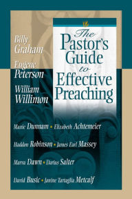 Title: The Pastor's Guide to Effective Preaching, Author: Beacon Hill Press