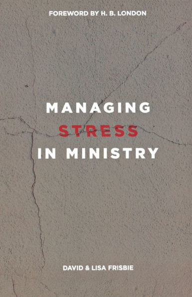 Managing Stress in Ministry