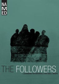 Title: Named: The Followers, Author: Beacon Hill Press