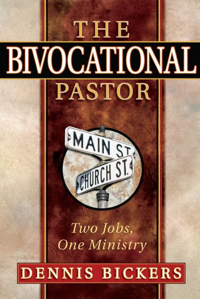Bivocational Pastor: Two Jobs, One Ministry