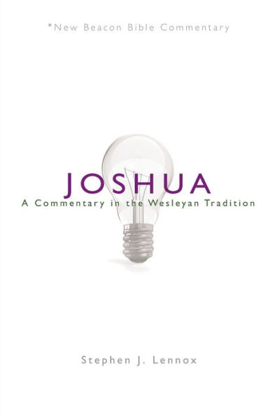 Nbbc, Joshua: A Commentary the Wesleyan Tradition