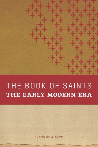 The Book of Saints: Early Modern Era