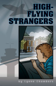 Title: High-Flying Strangers, Author: Lynne Chambers