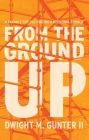 From the Ground Up: A Parable for Cultivating a Missional Church