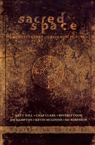 Title: Sacred Space: Meditations for Common Places, Author: Jim Hampton