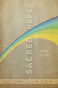 Title: Sacred Hope, Author: Joshua Hayden