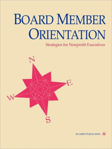 Board Member Orientation: NonProfit