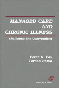 Title: Managed Care and Chronic Illness, Author: Charles Fox