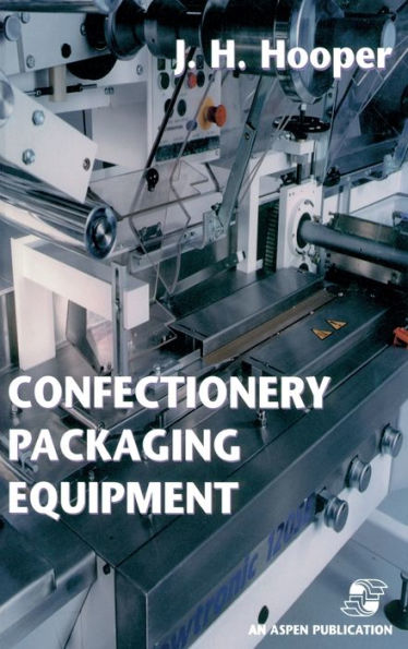 Confectionery Packaging Equipment / Edition 1