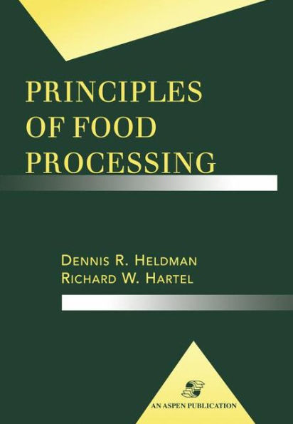 Principles of Food Processing / Edition 1