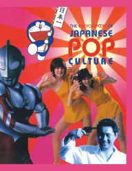 Title: Encyclopedia of Japanese Pop Culture, Author: Mark Schilling