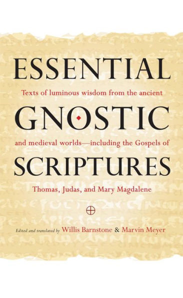 Essential Gnostic Scriptures