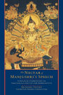 The Nectar of Manjushri's Speech: A Detailed Commentary on Shantideva's Way of the Bodhisattva