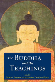 Title: The Buddha and His Teachings, Author: Samuel Bercholz