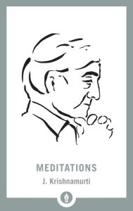 Title: Meditations, Author: J. Krishnamurti