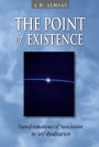 The Point of Existence: Transformations of Narcissism in Self-Realization