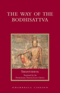 Title: The Way of the Bodhisattva, Author: Shantideva