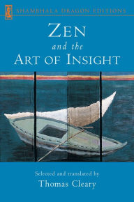 Title: Zen and the Art of Insight, Author: Thomas Cleary