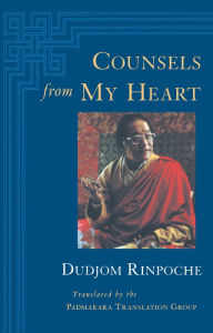 Title: Counsels from My Heart, Author: Dudjom