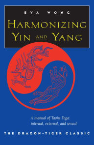 Title: Harmonizing Yin and Yang, Author: Eva Wong