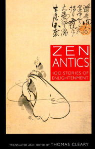 Title: Zen Antics, Author: Thomas Cleary