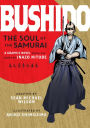 Bushido (Graphic Novel): The Soul of the Samurai