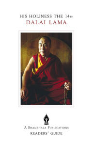 Title: His Holiness the 14th Dalai Lama: A Reader's Guide, Author: Shambhala Publications