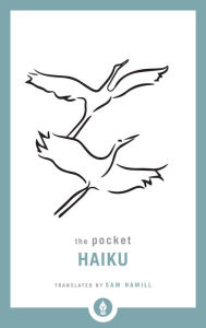 Title: The Pocket Haiku, Author: Sam Hamill