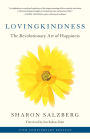 Lovingkindness: The Revolutionary Art of Happiness