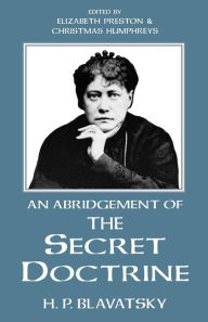 Title: An Abridgement of the Secret Doctrine, Author: H. P. Blavatsky