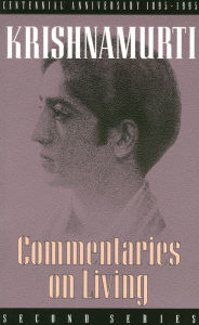 Title: Commentaries on Living: Second Series, Author: Krishnamurti