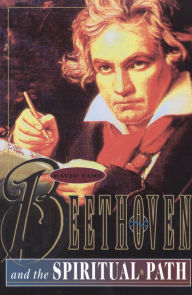 Title: Beethoven and the Spiritual Path, Author: David Tame