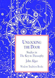 Title: Unlocking the Door: Studies in the Key to Theosophy, Author: C. W. Leadbeater