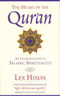 The Heart of the Qur'an: An Introduction to Islamic Spirituality