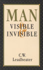 Man, Visible and Invisible