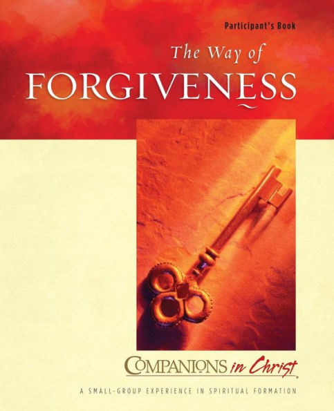 The Way of Forgiveness: Participant's Book