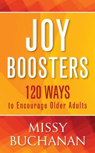 Title: Joy Boosters, Author: Missy Buchanan