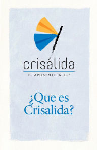 Title: Qué es Crisálida?: Crisálida, Author: Sharlyn DeHaven Gates