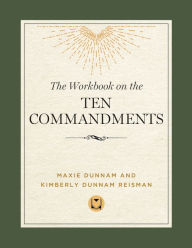 Title: Workbook on the Ten Commandments, Author: Maxie D. Dunnam