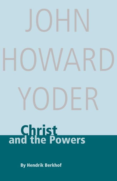 Christ and the Powers / Edition 2