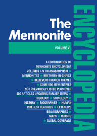 Title: Mennonite Encyclopedia/ Vol 5: Volume 5, Author: Cornelius J. Dyck