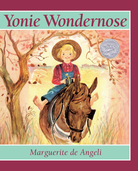 Yonie Wondernose (Caldecott Honor Book)
