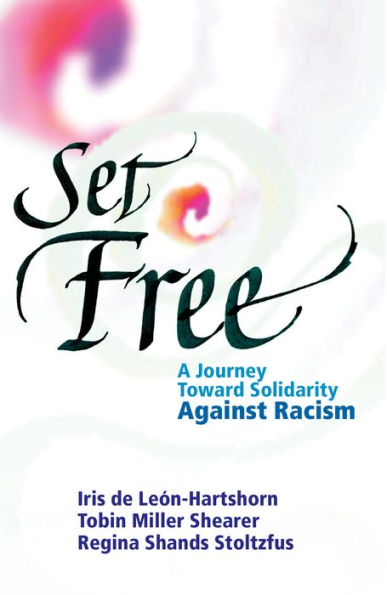 Set Free: A Journey Toward Solidarity Against Racism