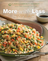 Title: More-with-Less: A World Community Cookbook, Author: Doris Longacre