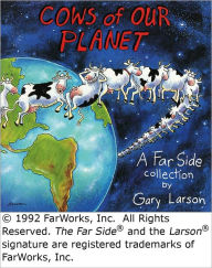 Title: Cows of Our Planet, Author: Gary Larson