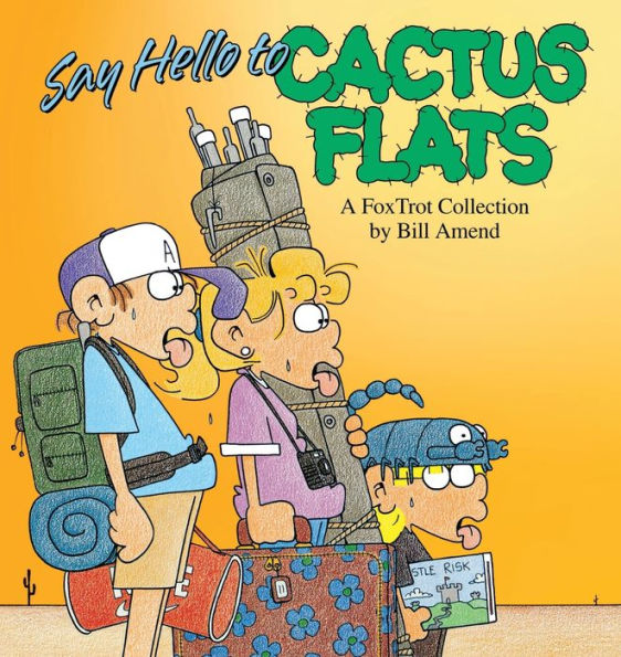 Say Hello to Cactus Flats: A Fox Trot Collection