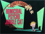 Homicidal Psycho Jungle Cat: A Calvin and Hobbes Collection